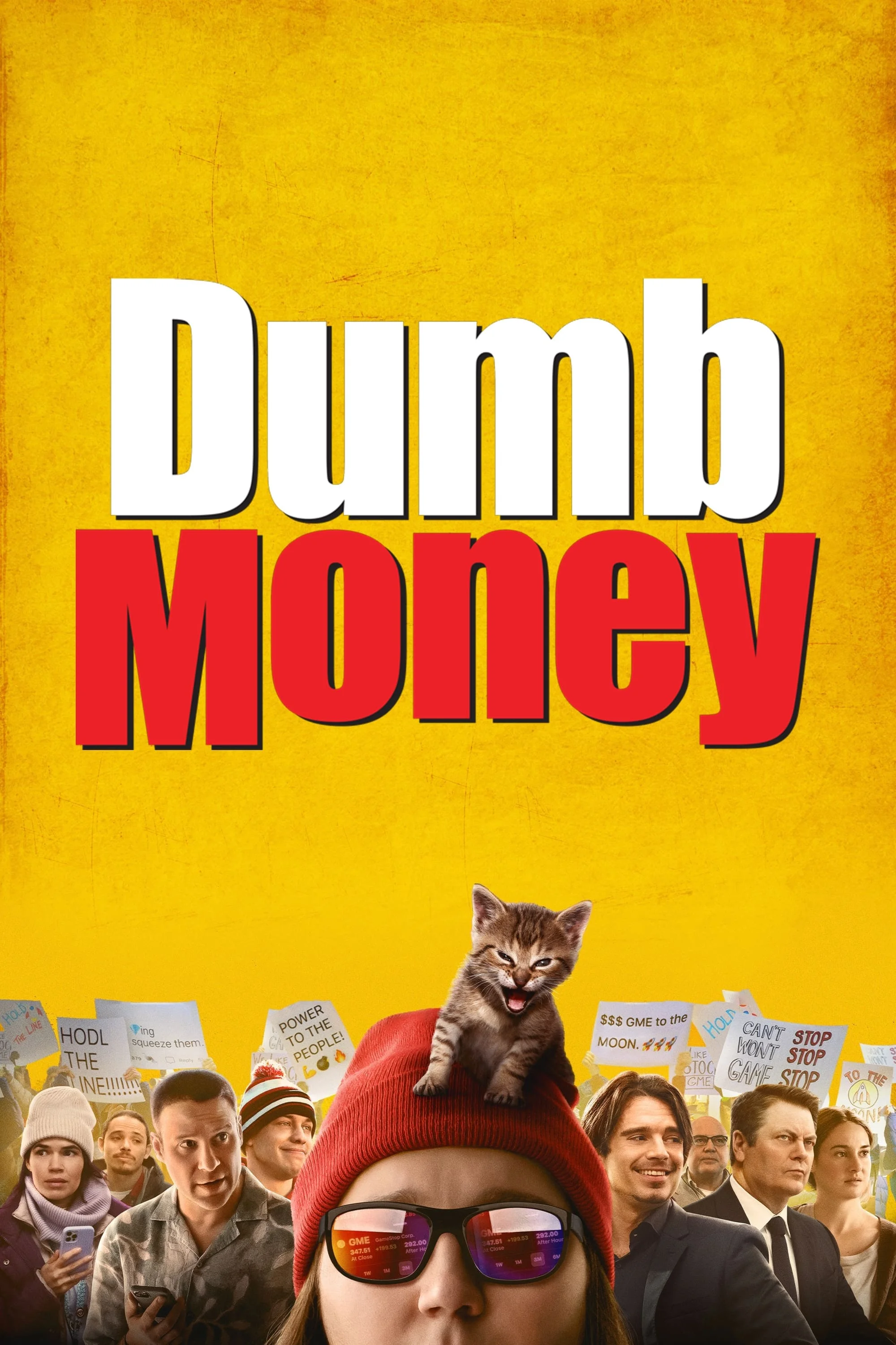    Dumb Money -    -